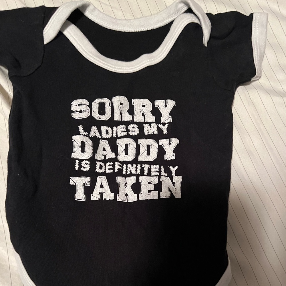6-12 months boy onesie Sorry Ladies my daddy is definitely taken